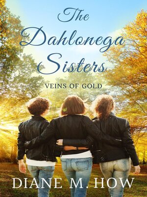 cover image of The Dahlonega Sisters